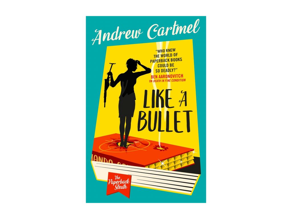 Like a Bullet (Paperback Sleuth, 3) by Andrew Cartmel