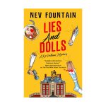 Lies & Dolls by Nev Fountain (Book 2 – The Kit Pelham mysteries)